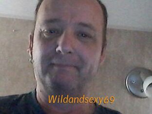 Wildandsexy69