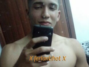 X_ferlantihot_X