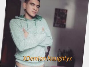 XDemian_Naughtyx