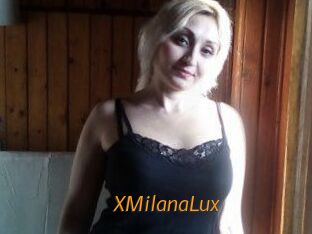 XMilanaLux
