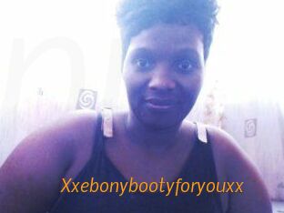 Xxebonybootyforyouxx