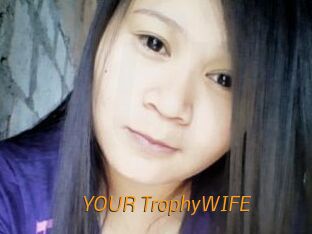 YOUR_TrophyWIFE