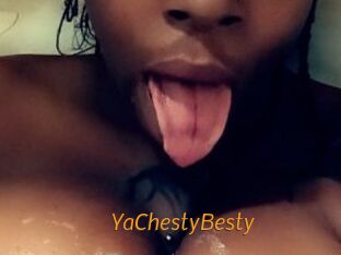 YaChestyBesty
