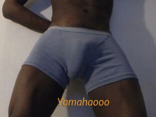 Yamahaooo