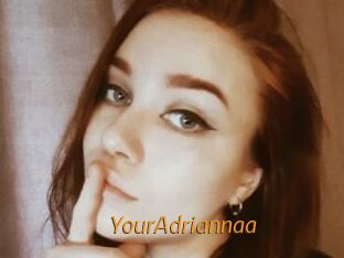 YourAdriannaa