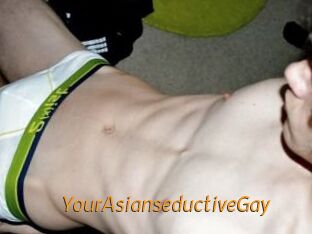 YourAsianseductiveGay