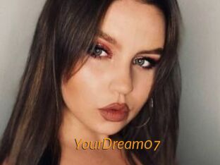 YourDream07