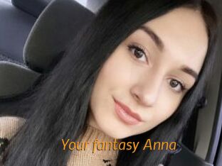 Your_fantasy_Anna