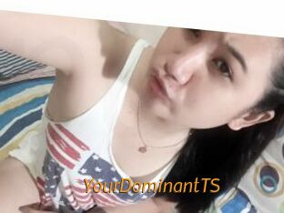 YourDominantTS