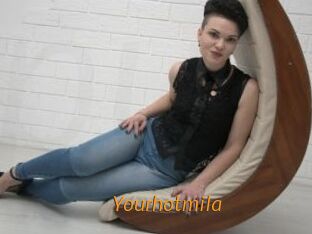 Yourhotmila