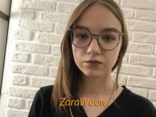 ZaraWoow